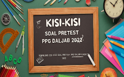 Download Kumpulan kisi-kisi Soal Pretest PPG Daljab Tahun 2022