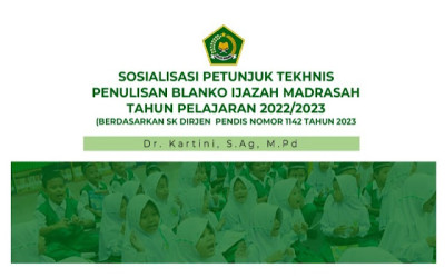 Juknis Penulisan Blanko Ijazah Madrasah Tahun Pelajaran 2022/2023
