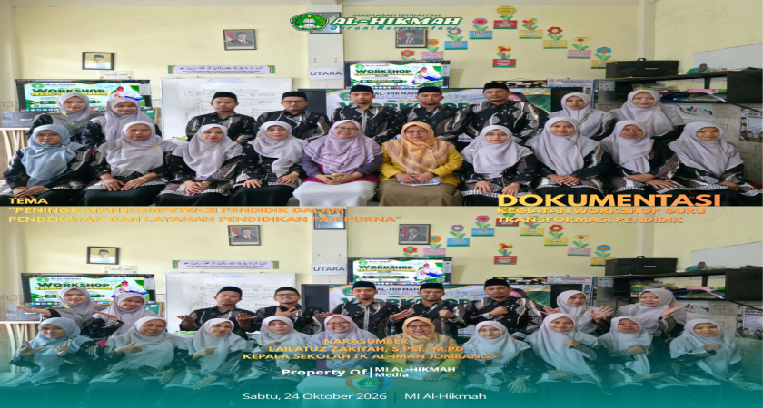 MI AL-HIKMAH Gelar Workshop Transformasi Pendidik: Wujudkan Layanan Pendidikan Paripurna